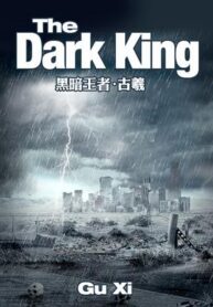 The Dark King – กษัตริย์แห่งความมืด